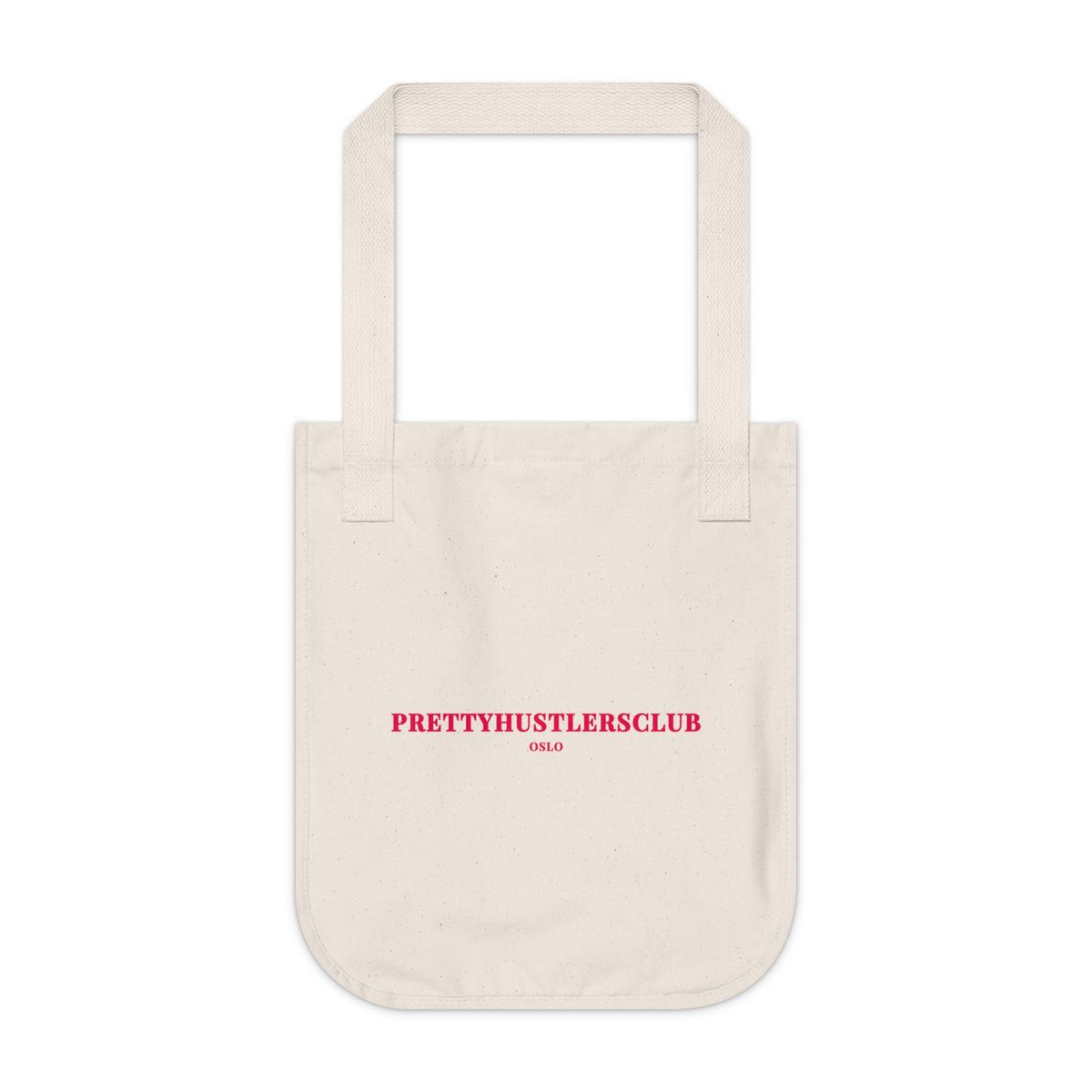 PrettyHustlersClub Organic Canvas Tote